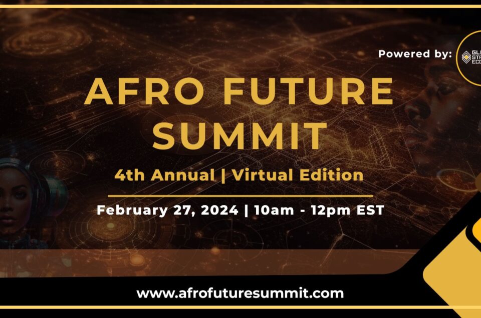 4th Annual Afro Future Summit Announced!
